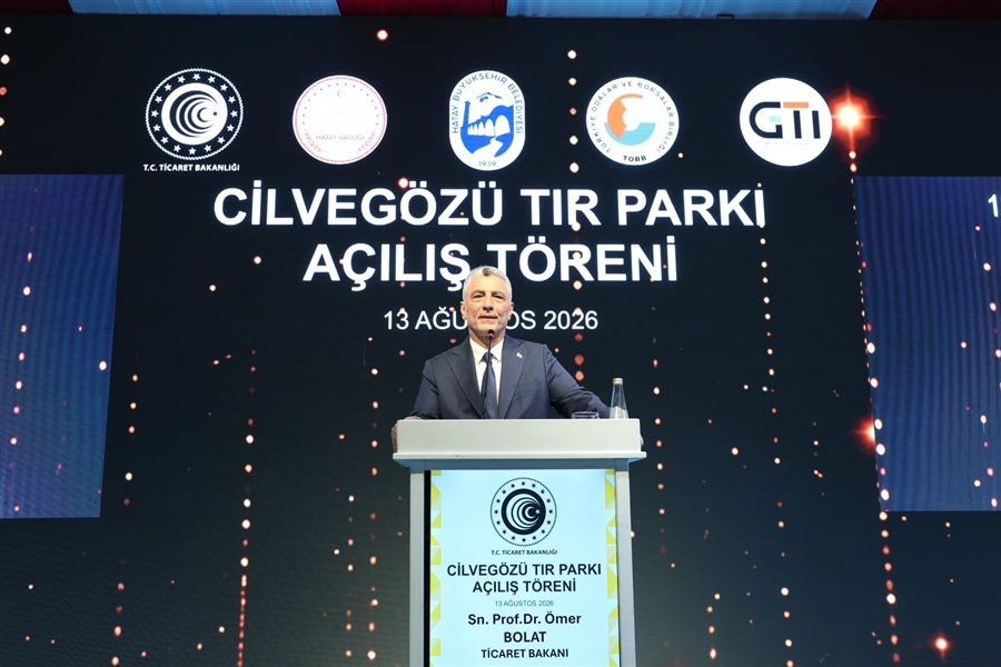 Ticaret Bakanı Ömer Bolat, Cilvegözü Gümrük Kapısı Tır Parkı'nın Açılışında Konuştu